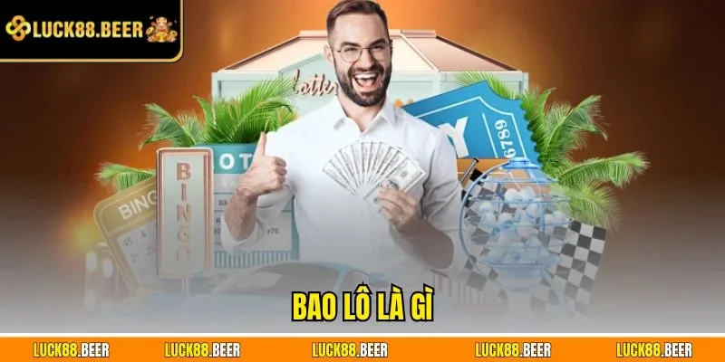 Bao lô là gì
