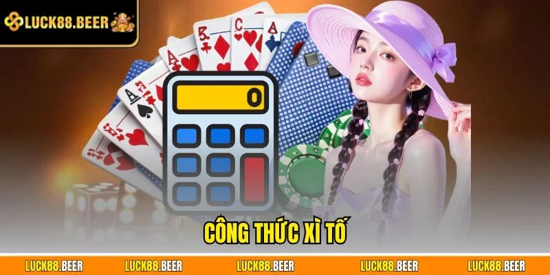 Công thức xì tố