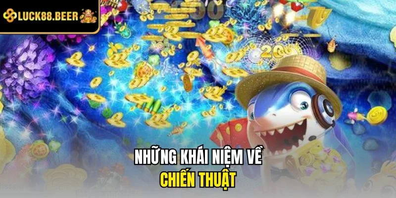Những khái niệm về chiến thuật