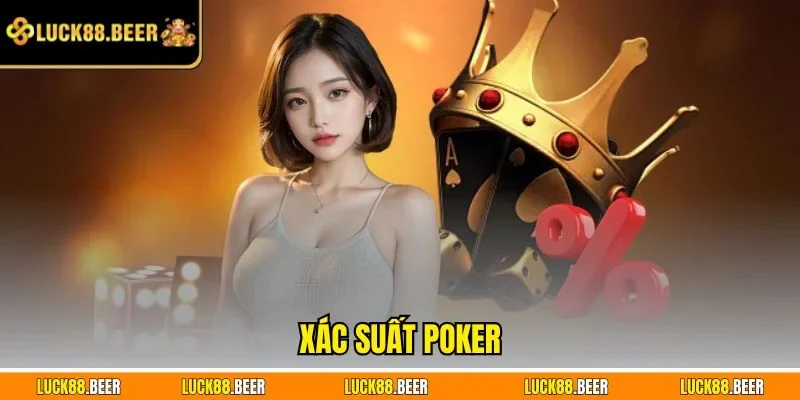 Xác suất Poker